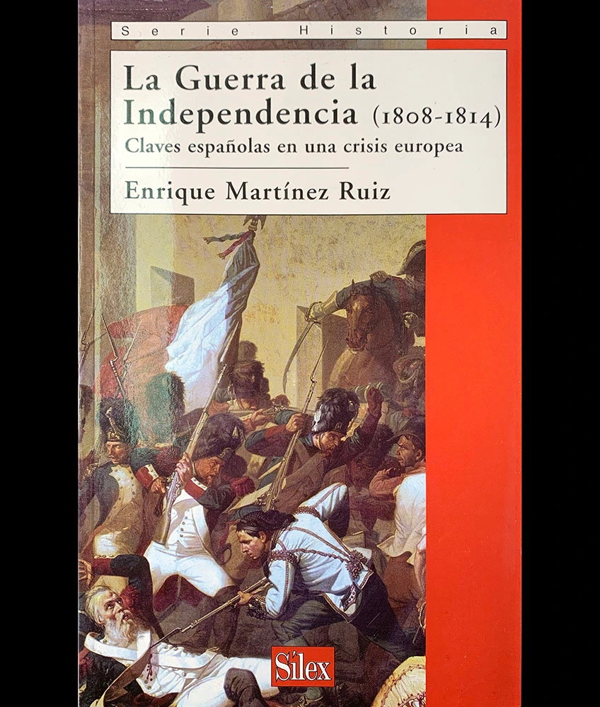 Couverture du livre: La Guerra de la Independencia (1808–1814)
