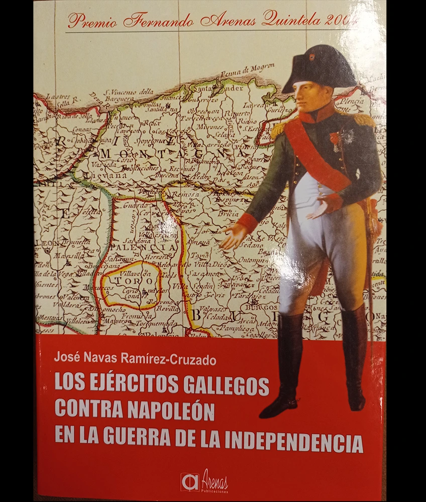 Couverture du livre: Los ejércitos gallegos contra Napoleón en la Guerra de la Independencia